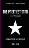 Alessandro Bonini, Emanuele Tamagnini - The Prettiest Star - a Tribute to David Bowie 1947 / 2016 [EXPANDED]