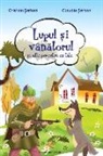 Claudia Serban, Cristian Serban - Lupul si vanatorul: si alte povestiri cu talc (Romanian Edition)