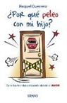 Raquel Guerrero - Por Que Peleo Con Mi Hijo?