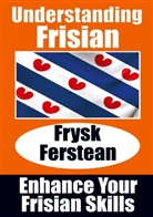 Auke de Haan, Auke de Haan - Understanding Frisian | Frysk Ferstean | LearnFrisian: Learn it yourself