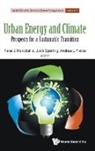 Josh Sperling Andr Peter J Marcotullio, Andrea L Pierce, Josh Sperling, Joshua B Sperling, Peter Marcotullio, Peter J Marcotullio... - Urban Energy And Climate: Prospects For A Sustainable Transition