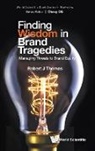 Robert J Thomas, Robert J Thomas, Robert J. Thomas - Finding Wisdom In Brand Tragedies: Managing Threats To Brand Equity