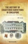 Bill Jones, William James Jones, William James Jones - History Of Chartered Surveyors In Singapore, The: The First Hundred Years: 1868 - 1968