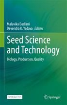 Malavika Dadlani, K Yadava, Devendra K. Yadava - Seed Science and Technology