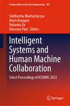 Siddhartha Bhattacharyya, Debashis De, Debashis De et al, Mario Koeppen, Vincenzo Piuri - Intelligent Systems and Human Machine Collaboration