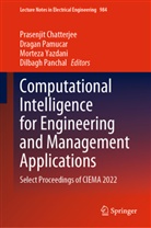 Prasenjit Chatterjee, Dragan Pamucar, Dilbagh Panchal, Morteza Yazdani, Morteza Yazdani et al - Computational Intelligence for Engineering and Management Applications