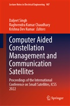 Raghavendra Kumar Chaudhary, Raghvendra Chaudhary, Raghvendra Kumar Chaudhary, Krishna Dev Kumar, Raghavendra Kumar Chaudhary, Raghvendra Kumar Chaudhary... - Computer Aided Constellation Management and Communication Satellites