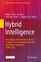 Hua Chai, Keke Li, Tongyue Sun, Chao Yan, Chao Yan et al, Philip F. Yuan - Hybrid Intelligence