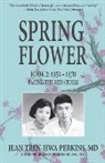 Jean Tren-Hwa Perkins, Richard Perkins Hsung - Spring Flower Book 2
