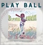 Patrick And Michele Mahoney - Play Ball!