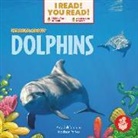Amy Culliford, Madison Parker - We Read about Dolphins