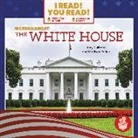 Amy Culliford, Madison Parker - We Read about the White House