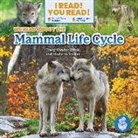 Tracy Vonder Brink, Madison Parker, Tracy Vonder Brink - We Read about the Mammal Life Cycle