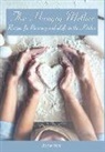 Jane Fox - The Hungry Mother: Recipes for Recovery and Life in the Kitchen