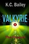 K. C. Bailey - Valkyrie The Prequel