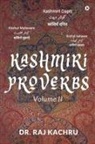 Raj Kachru - Kashmiri Proverbs Volume II