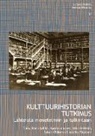Marika Ahonen, Niko Heikkilä, Rami Mähkä, Sakari Ollitervo, Marika Räsänen - Kulttuurihistorian tutkimus