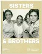 Nicole Fritz - SISTERS AND BROTHERS. 500 JAHRE GESCHWISTER IN DER KUNST