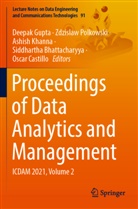 Siddhartha Bhattacharyya, Oscar Castillo, Deepak Gupta, Ashish Khanna, Ashish Khanna et al, Zdzislaw Polkowski - Proceedings of Data Analytics and Management