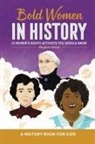 Meghan Vestal - Bold Women in History