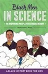 Bryan Patrick Avery - Black Men in Science