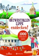 Matthias Rickling - Ostwestfalen-Lippe entdecken! 1000 Freizeittipps
