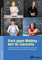 Marco Krüger - Stark gegen Mobbing - Heft für Lehrkräfte