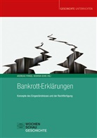 Frings, Andreas Frings, Heidrun Ochs - Bankrott-Erklärungen