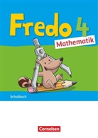 Anne Strothmann, Mechtilde Balins, Rit Dürr, Rita Dürr, Nico Franzen-Stephan, Nicole Franzen-Stephan... - Fredo - Mathematik - Ausgabe A - 2021 - 4. Schuljahr