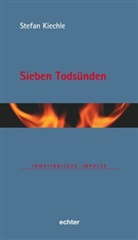 Stefan Kiechle - Sieben Todsünden