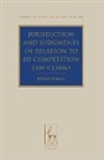 Mihail Danov, Paul Beaumont - Jurisdiction And Judgments In Relation To EU Competition Law Claims