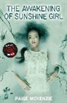 Paige McKenzie, McKenzie Paige, Alyssa Sheinmel - The Awakening of Sunshine Girl