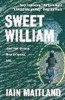 Iain Maitland, Maitland Iain - Sweet William
