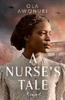 Ola Awonubi, Awonubi Ola - A Nurse's Tale