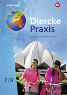 Tom Fleischhauer, Sarah Franz, Michael Gutberlet, Julia u a Johren, Peter Köhler, Marian Teichmüller - Diercke Praxis SI - Arbeits- und Lernbuch: Ausgabe 2021 für Gymnasien in Thüringen