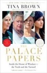 Tina Brown - The Palace Papers