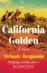 Melanie Benjamin - California Golden