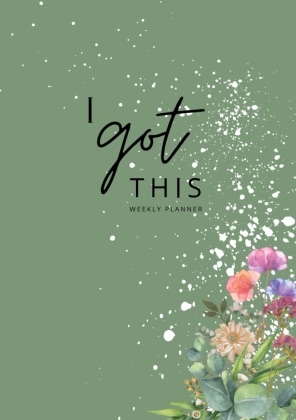 Alina Becker - Weekly Planner a5: Let Organization, Self-reflection and Productivity be Part of Your Day A simple, undated Notebook to help You Stick to Your Routine, Create new Habits and Grow