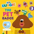Hey Duggee - Hey Duggee: The Pet Badge