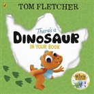 Tom Fletcher - There's a Dinosaur in Your Book