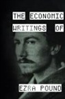 Ezra Pound - The Economic Writings of Ezra Pound