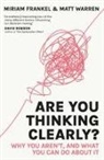 Miriam Frankel, Frankel Miriam, Matt Warren - Are You Thinking Clearly?