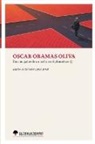 Oscar Oramas Oliva, Salvador López Arnal - Encrucijadas de un archivo diplomático I (impresión estándar)