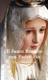 Donato Calabrese - Il Santo Rosario con Padre Pio