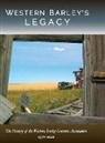 Russ Crawford - Western Barley's Legacy
