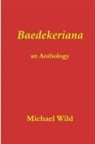 Michael Wild - Baedekeriana