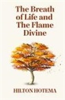 By Hilton Hotema - The Breath Of Life And The Flame Divine Hardcover