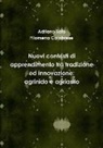 Filomena Calabrese, Adriano Sofo - Nuovi contesti di apprendimento tra tradizione ed innovazione