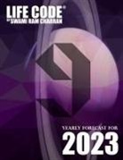 Swami Ram Charran - LIFECODE #9 YEARLY FORECAST FOR 2023 INDRA (COLOR EDITION)