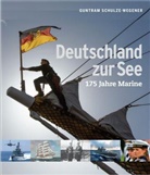 Guntram Schulze-Wegener - Deutschland zur See